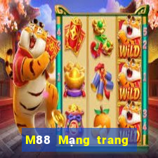 M88 Mạng trang wed Việt nam Đông Triều