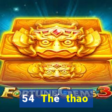 54 Thể thao trực tiếp