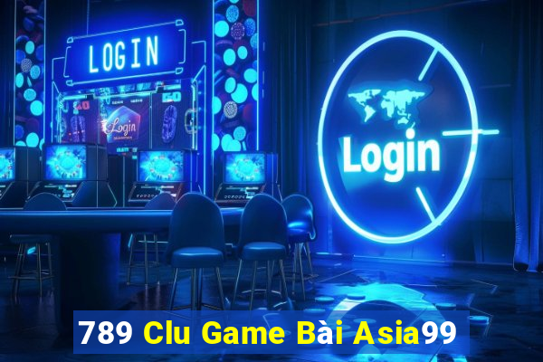 789 Clu Game Bài Asia99