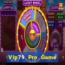 Vip79 Pro Game Bài 99