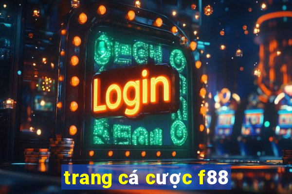 trang cá cược f88