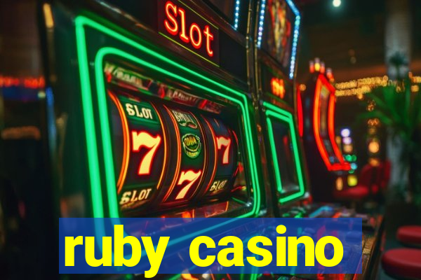 ruby casino