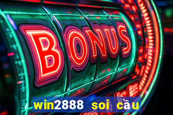 win2888 soi cầu xổ số miền bắc