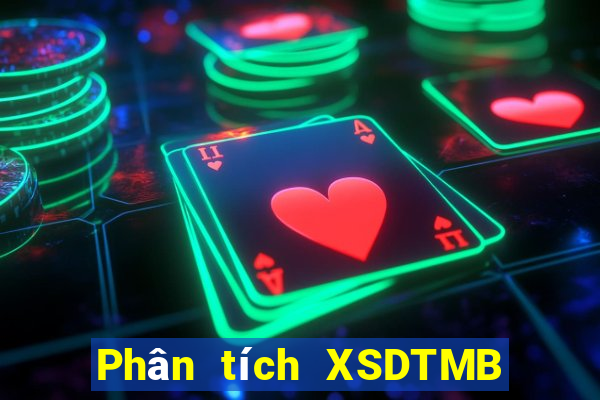 Phân tích XSDTMB hôm nay