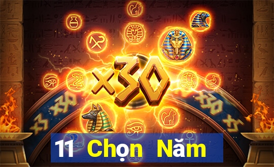 11 Chọn Năm Mật Kéo