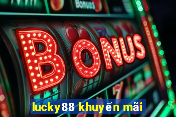 lucky88 khuyến mãi