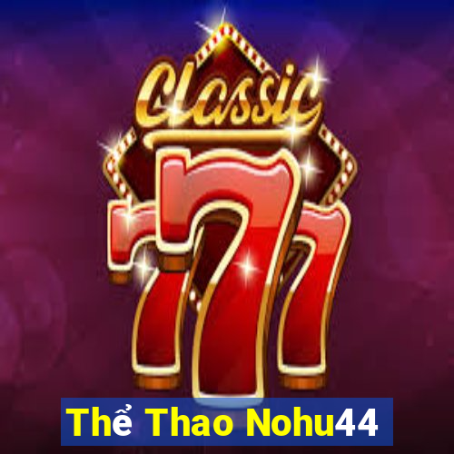 Thể Thao Nohu44