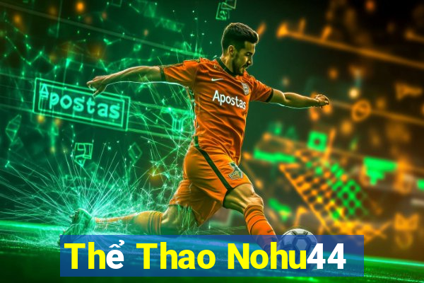 Thể Thao Nohu44