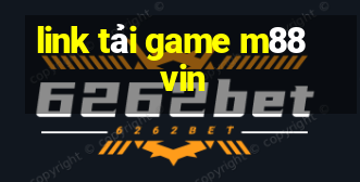 link tải game m88 vin