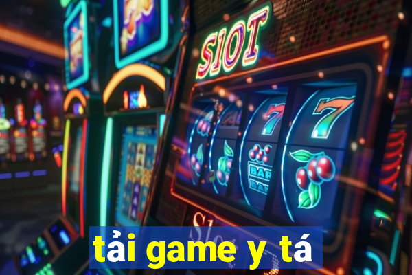 tải game y tá