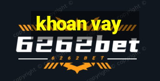 khoan vay