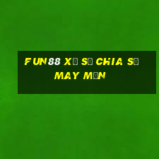 Fun88 xổ số chia sẻ may mắn