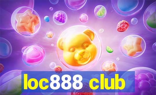 loc888 club