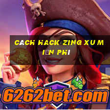 cách hack zing xu miễn phí