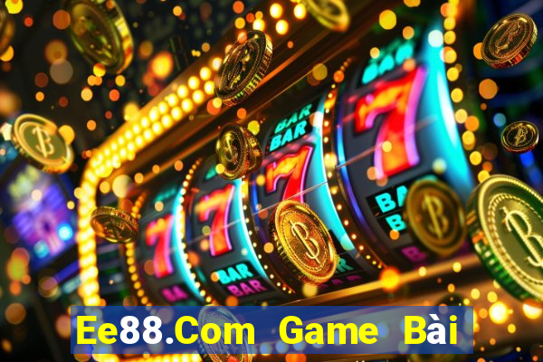 Ee88.Com Game Bài Slot Đổi Thưởng