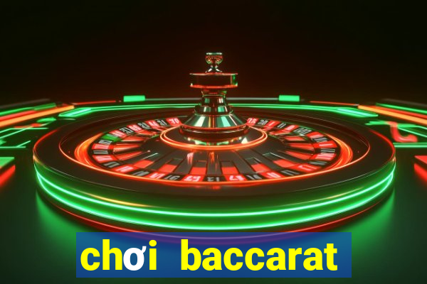 chơi baccarat lừa đảo