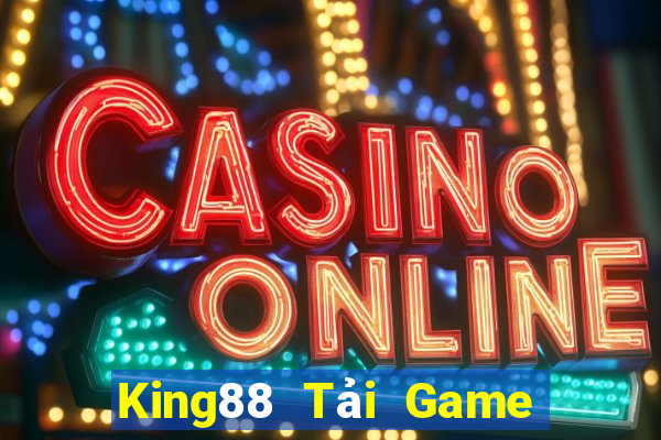 King88 Tải Game Bài Đổi Thưởng