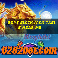 rent blackjack table near me