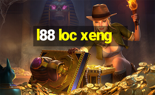 l88 loc xeng