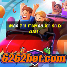 M88 Tải Fun88 xổ số Domi