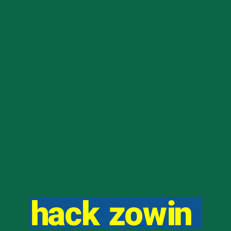 hack zowin