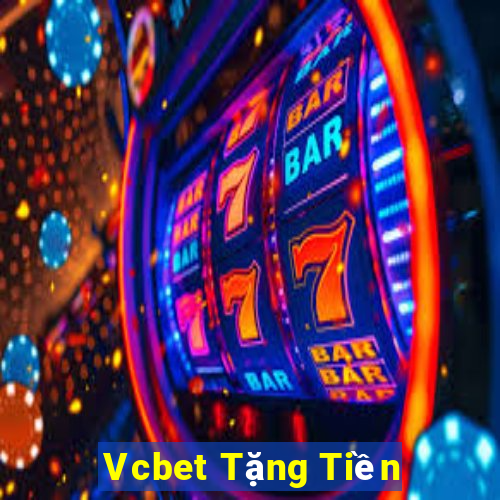 Vcbet Tặng Tiền