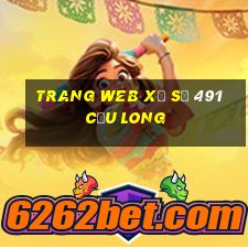 Trang web xổ số 491 Cửu Long