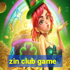 zin club game