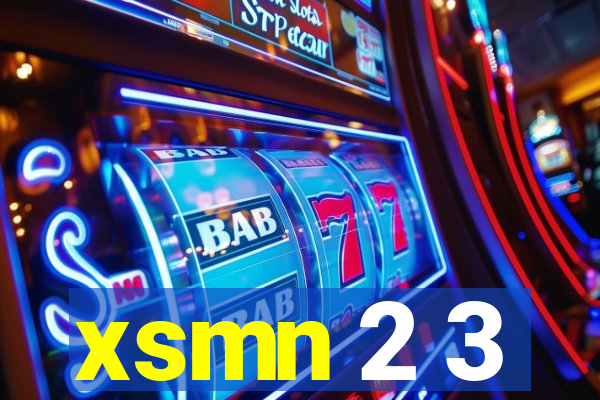 xsmn 2 3