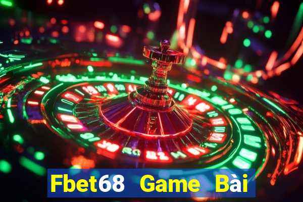 Fbet68 Game Bài Online Miễn Phí