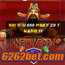 soi cầu 666 ngày 29 tháng 11