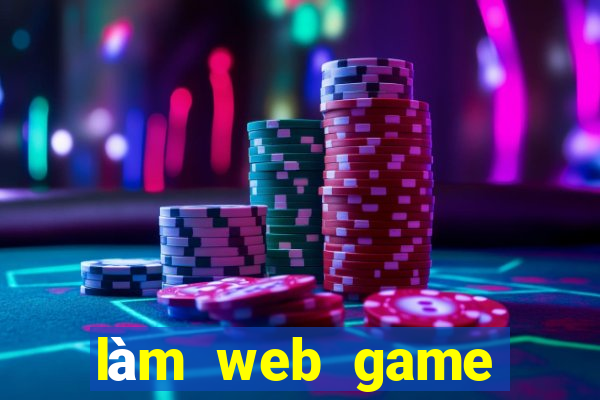 làm web game đánh bài online