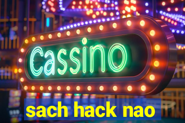 sach hack nao