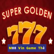 M88 Vin Game Thẻ Bài Eloras