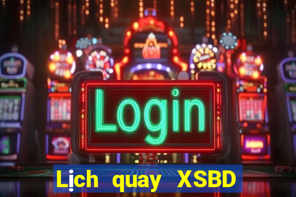 Lịch quay XSBD ngày 3