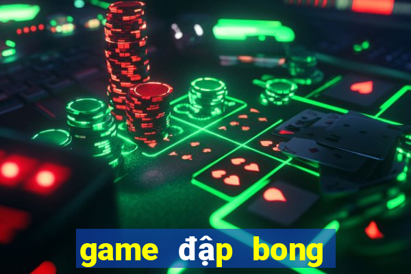 game đập bong bóng ma kinh dị