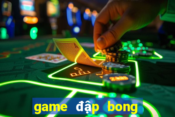 game đập bong bóng ma kinh dị