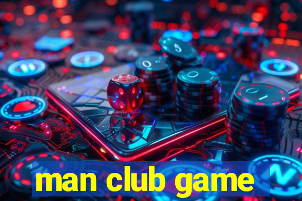 man club game