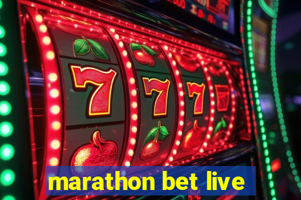 marathon bet live