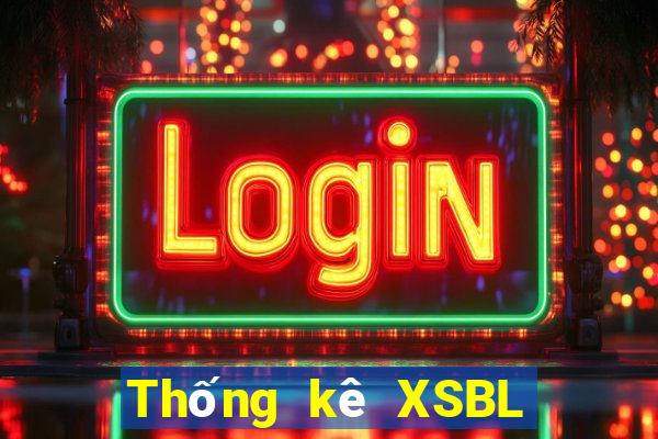 Thống kê XSBL ngày 17