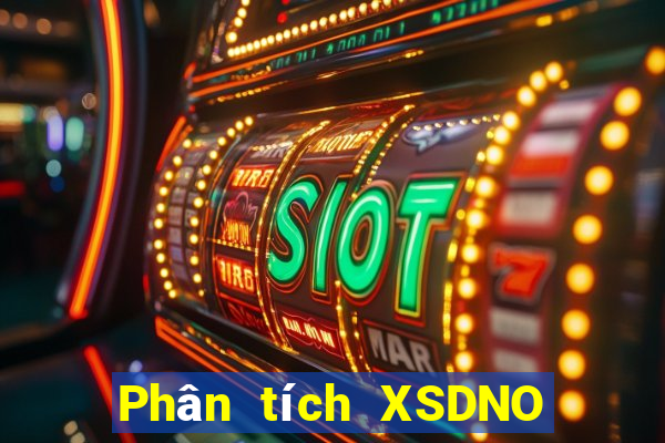 Phân tích XSDNO Thứ 7