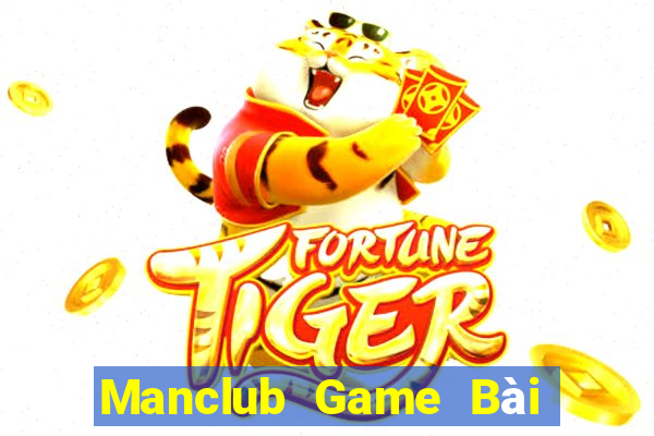 Manclub Game Bài Quay Hũ