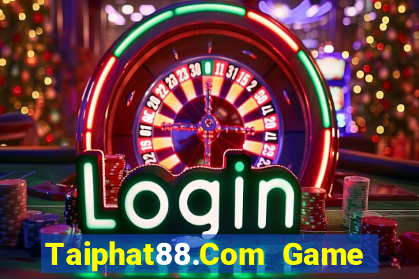 Taiphat88.Com Game Danh Bai 3C