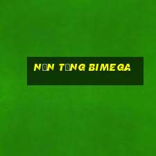 Nền tảng Bimega