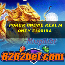 poker online real money florida