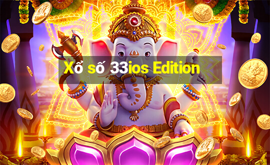 Xổ số 33ios Edition