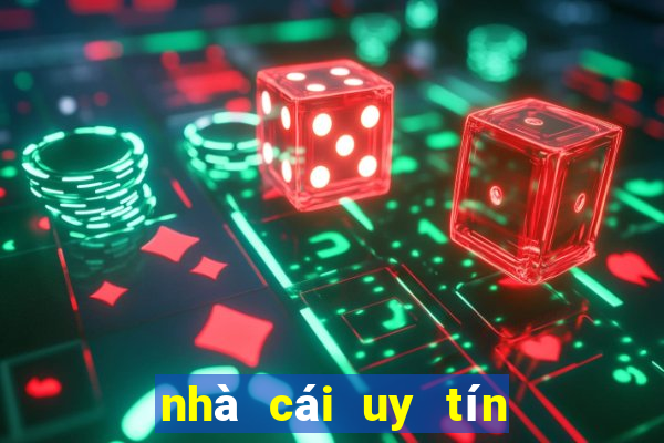 nhà cái uy tín bóng đá