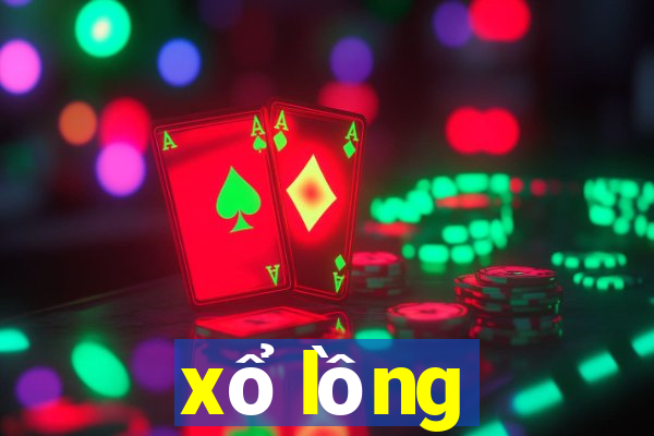 xổ lồng