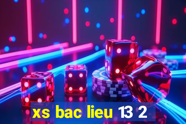 xs bac lieu 13 2