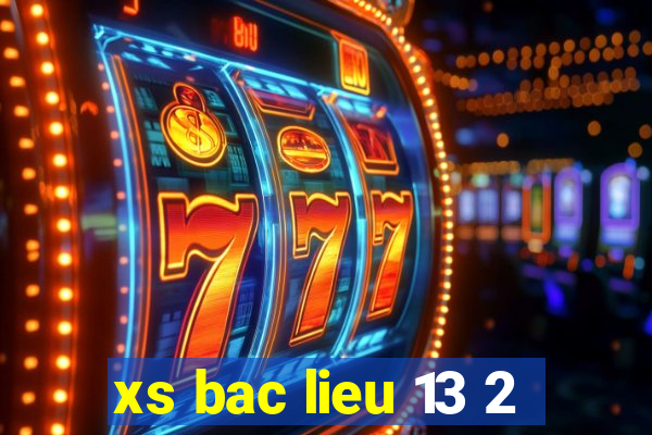 xs bac lieu 13 2